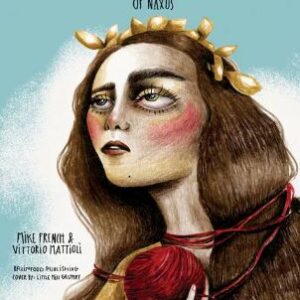 GREAT WOMEN OF GREEK MYTHOLOGY: ARIADNE OF NAXOS