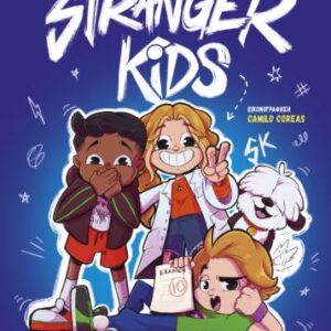 STRANGER KIDS 3: 24 ΩΡΕΣ ΧΩΡΙΣ ΟΧΙ