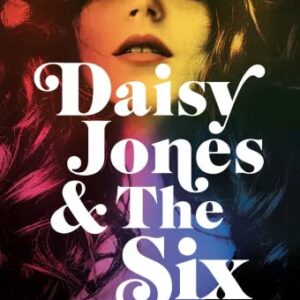 DAISY JONES & THE SIX